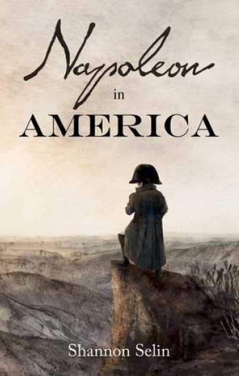 Book, Napoleon in America, 2014